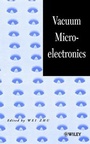 Cover: Vacuum Microelectronics - Wiley