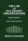 Cover: The Law of Tax-Exempt Organizations, 8th Edition 2004 Supplement - Wiley