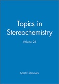 Cover: Topics in Stereochemistry, Volume 23 - Wiley