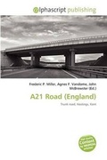Bild: A21 Road (England) - Alphascript Publishing