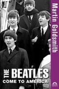 Cover: The Beatles Come to America - Wiley