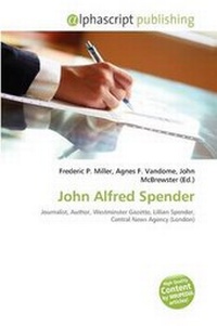 Bild: John Alfred Spender - Alphascript Publishing