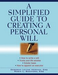Abbildung von: A Simplified Guide to Creating a Personal Will - Wiley