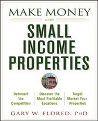 Abbildung von: Make Money with Small Income Properties - Wiley