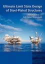Cover: Ultimate Limit State Design of Steel-Plated Structures - Wiley