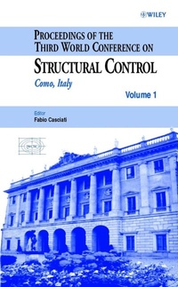 Enlarge image Cover: Proceedings of the Third World Conference on Structural Control - Wiley