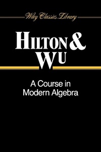 Enlarge image Cover: A Course in Modern Algebra - Wiley