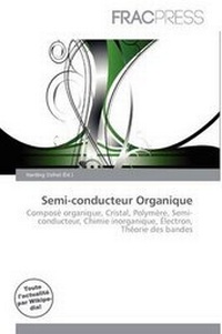 Abbildung von: Semi-Conducteur Organique - Frac Press