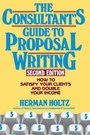Cover: The Consultant's Guide to Proposal Writing - Wiley