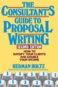 Cover: The Consultant's Guide to Proposal Writing - Wiley