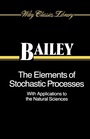 Cover: The Elements of Stochastic Processes with Applications to the Natural Sciences - Wiley