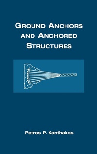 Enlarge image Cover: Ground Anchors and Anchored Structures - Wiley