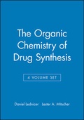 Cover: The Organic Chemistry of Drug Synthesis, 4 Volume Set - Wiley