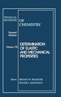 Cover: Physical Methods of Chemistry, Determination of Elastic and Mechanical Properties - Wiley