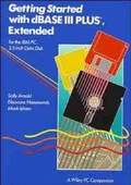 Cover: Getting Started with dBase III Plus Extended - Wiley