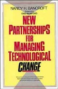 Cover: New Partnerships for Managing Technolgical Change - Wiley