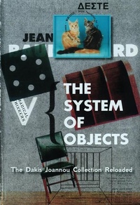 Enlarge image Cover: The System of Objects - Deste Foundation for Contemporary Art