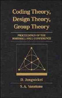 Enlarge image Cover: Coding Theory, Design Theory, Group Theory - Wiley