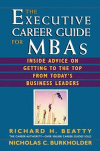 Enlarge image Cover: The Executive Career Guide for MBAs - Wiley