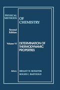 Cover: Physical Methods of Chemistry, Determination of Thermodynamic Properties - Wiley