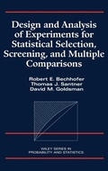 Cover: Design and Analysis of Experiments for Statistical Selection, Screening, and Multiple Comparisons - Wiley