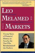 Cover: Leo Malamed on the Markets - Wiley