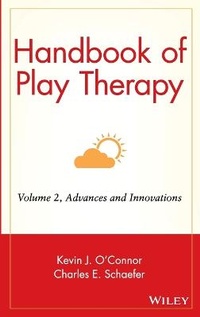 Enlarge image Cover: Handbook of Play Therapy, Advances and Innovations - Wiley