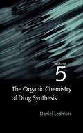 Cover: The Organic Chemistry of Drug Synthesis, Volume 5 - Wiley