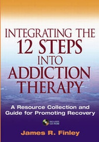 Enlarge image Cover: Integrating the 12 Steps into Addiction Therapy - Wiley