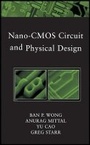 Cover: Nano-CMOS Circuit and Physical Design - Wiley
