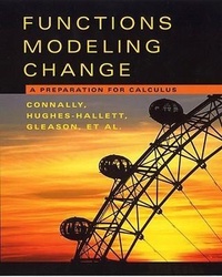 Enlarge image Cover: Functions Modeling Change: Textbook AND Student Solutions Manual - Wiley