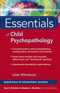 Enlarge image Cover: Essentials of Child Psychopathology - Wiley