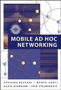 Enlarge image Cover: Mobile Ad Hoc Networking - Wiley-IEEE Press