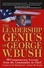 Cover: The Leadership Genius of George W. Bush - Wiley