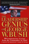 Cover: The Leadership Genius of George W. Bush - Wiley