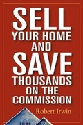 Cover: Sell Your Home and Save Thousands on the Commission - Wiley