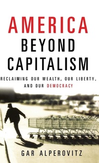 Enlarge image Cover: America Beyond Capitalism - Wiley