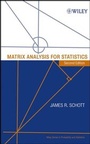 Cover: Matrix Analysis for Statistics - Wiley-Blackwell