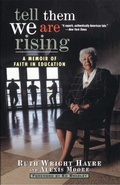 Cover: Tell Them We Are Rising - Trade Paper Press