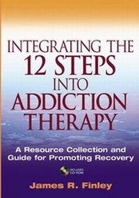 Enlarge image Cover: Integrating the 12 Steps into Addiction Therapy - Wiley