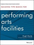 Cover: Building Type Basics for Performing Arts Facilities - Wiley