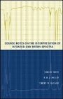 Cover: Course Notes on the Interpretation of Infrared and Raman Spectra - Wiley