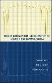 Enlarge image Cover: Course Notes on the Interpretation of Infrared and Raman Spectra - Wiley