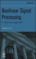 Cover: Nonlinear Signal Processing - A Statistical Approach - Wiley