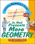 Cover: Dr. Math Presents More Geometry - Jossey-Bass