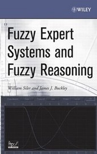 Enlarge image Cover: Fuzzy Expert Systems and Fuzzy Reasoning - Wiley