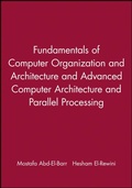 Cover: Fundamentals of Computer Organization and Architecture & Advanced Computer Architecture and Parallel Processing, 2 Volume Set - Wiley