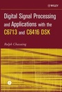 Cover: Digital Signal Processing and Applications with the C6713 and C6416 DSK - Wiley