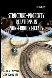 Enlarge image Cover: Structure-Property Relations in Nonferrous Metals - Wiley