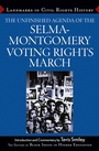Cover: The Unfinished Agenda of The Selma-Montgomery Voting Rights March - Wiley